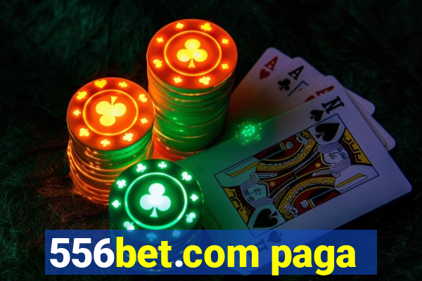 556bet.com paga